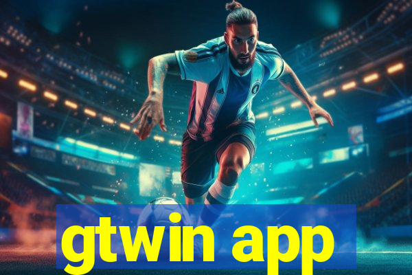 gtwin app